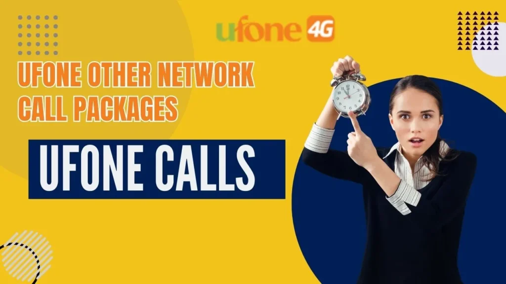 Ufone Other Network Call Packages